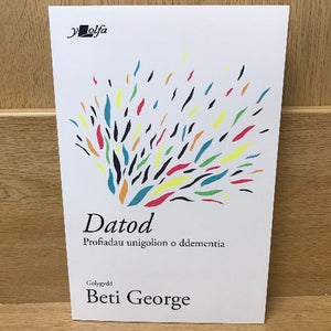 Datod - Beti George - Welsh bookshop - Welsh bookshop Cardiff - Llyfrau iechyd meddwl