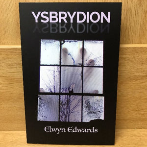 Ysbrydion - Elwyn Edwards - Welsh Ghost Stories - Welsh bookshop - welsh bookshop cardiff