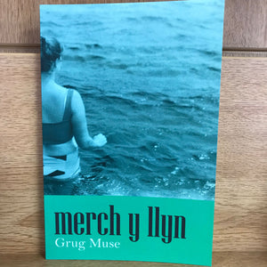 Merch y Llyn - Grug Muse