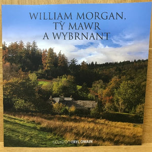 William Morgan, Tŷ Mawr a Wybrnant