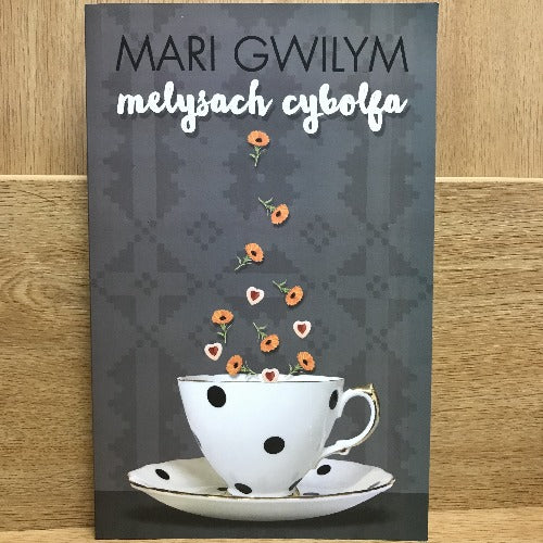 Melysach Cybolfa - Mari Gwilym