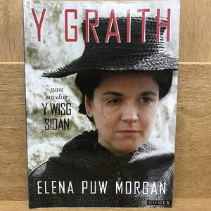 Y Graith - Elena Puw Morgan